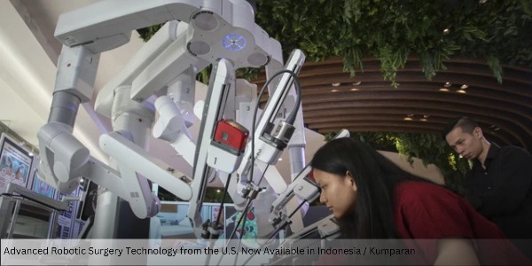 Advanced Robotic Surgery Technology from the U.S. Now Available in Indonesia