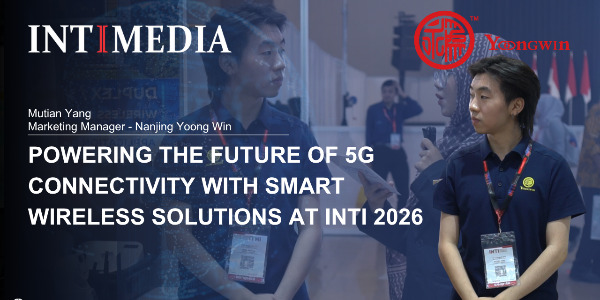 Mutian Yang - Powering the Future of 5G Connectivity with Smart Wireless Solutions at INTI 2026