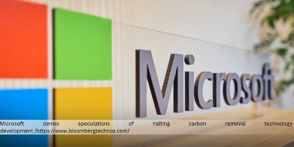 Microsoft is Still Committed to Its Carbon Removal Programs