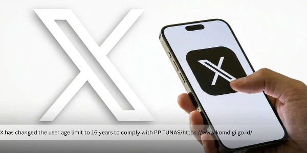 X Changes User Age Limit to 16 Years Old, Adjusting to The PP TUNAS Regulation