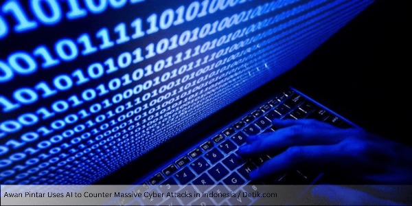 Awan Pintar Uses AI to Counter Massive Cyber Attacks in Indonesia