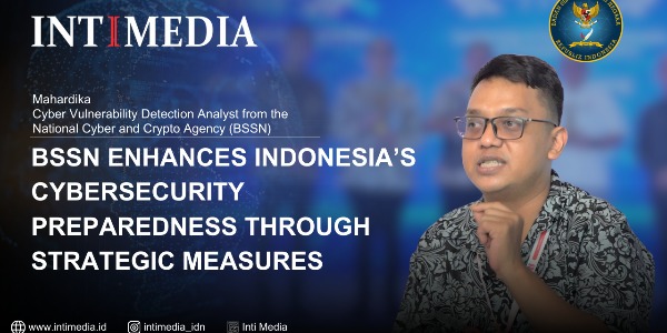 Mahardika - BSSN enhances Indonesia’s cybersecurity preparedness through strategic measures.