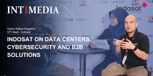 Adam Aditya Nugraha - Indosat on Data Centers, Cybersecurity and B2B Solutions