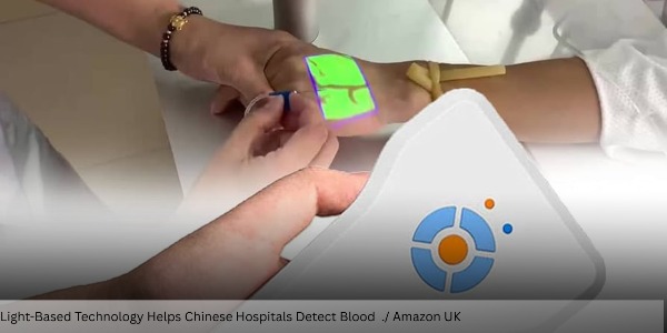 Light-Based Technology Helps Chinese Hospitals Detect Blood Vessels Accurately