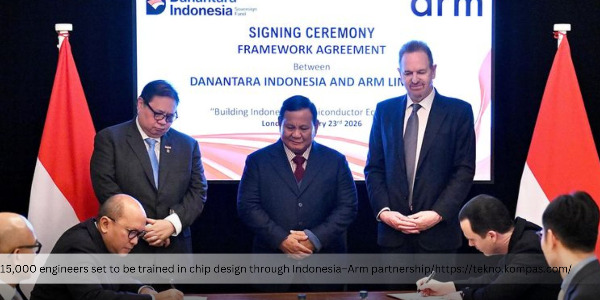 Indonesia Partners with ARM to Train 15,000 Chip Design Engineer 
