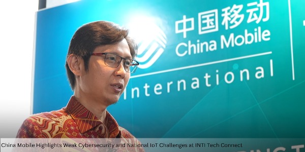 China Mobile Highlights Weak Cybersecurity and National IoT Challenges at INTI Tech Connect Forum in Jakarta
