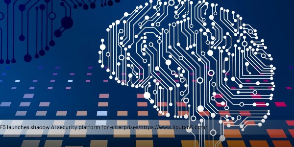 F5 Launches AI Security Platform, Designed to Manage AI Security in Enterprises