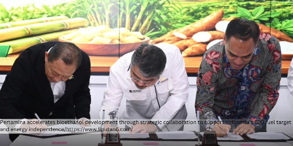 Pertamina Strengthens Bioethanol Collaboration to Accelerate E20 Fuel Target by 2028