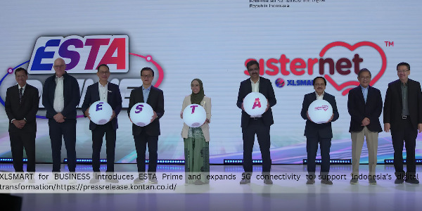 XLSMART for BUSINESS Accelerates Digitalization Through ESTA PRIME and Advanced 5G Connectivity