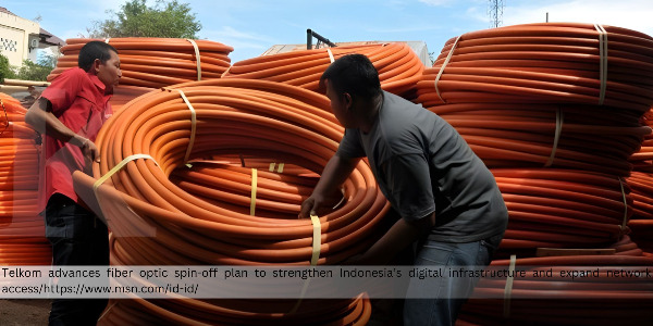 Telkom (TLKM) Targets Completion of Fiber Optic Business Spin Off by Mid 2026