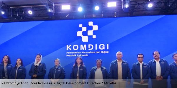 Kemkomdigi Announces Indonesia’s Digital Development Direction to Strengthen Connectivity, Economy, and Cybersecurity