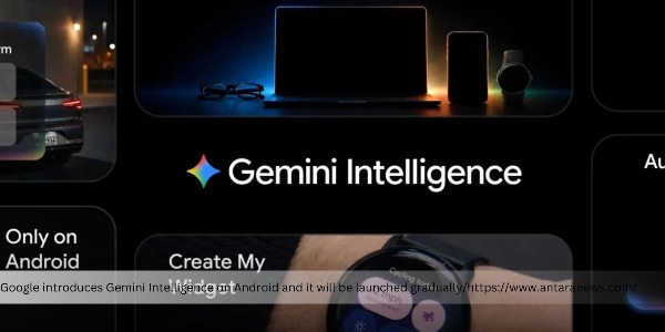 Google's Gemini Intelligence Can be Used in All Android Devices