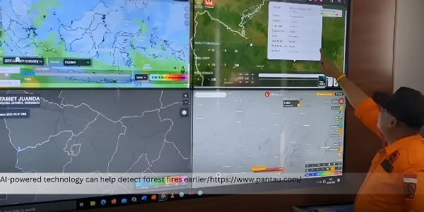 AI Technology Opens New Opportunities for Indonesia to Detect and Prevent Forest and Land Fires Earlier 