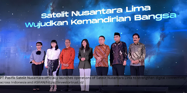 Satelit Nusantara Lima Starts Commercial Operations, Extending Services to Remote Areas and Two Neighboring Countries