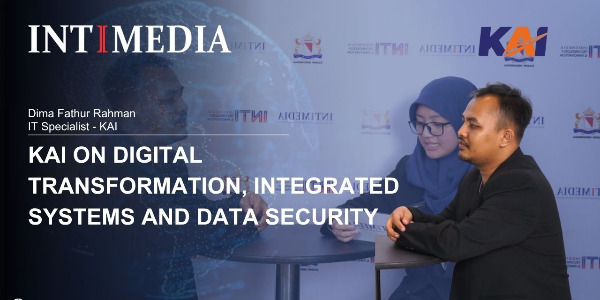 Dima Fathur Rahman - KAI on Digital Transformation, Integrated Systems and Data Security