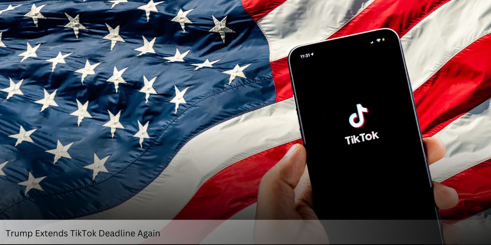 Trump Extends TikTok Deadline as Acquisition Talks Continue