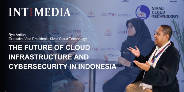 Ryo Ardian - The Future of Cloud Infrastructure and Cybersecurity in Indonesia