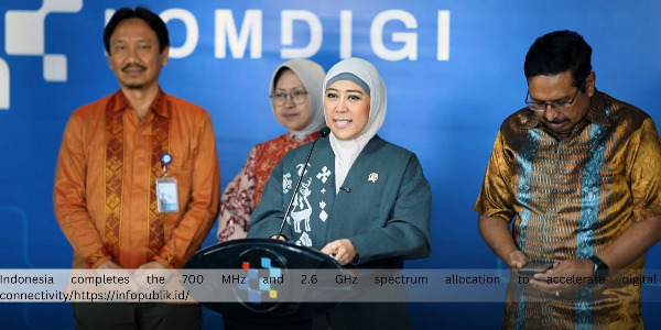 Indonesia Concludes 700 MHz and 2.6 GHz Spectrum Auction to Accelerate Digital Transformation 