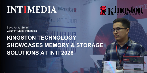 Bayu - Kingston Technology Showcases Memory & Storage Solutions at INTI 2026