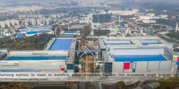 Samsung Electronics Aims to Achieve AI-Driven Factory Transformation by 2030 