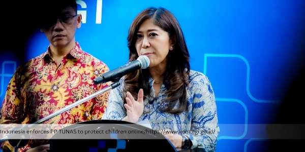 PP TUNAS Takes Effect, Platforms Required to Restrict Children's Access