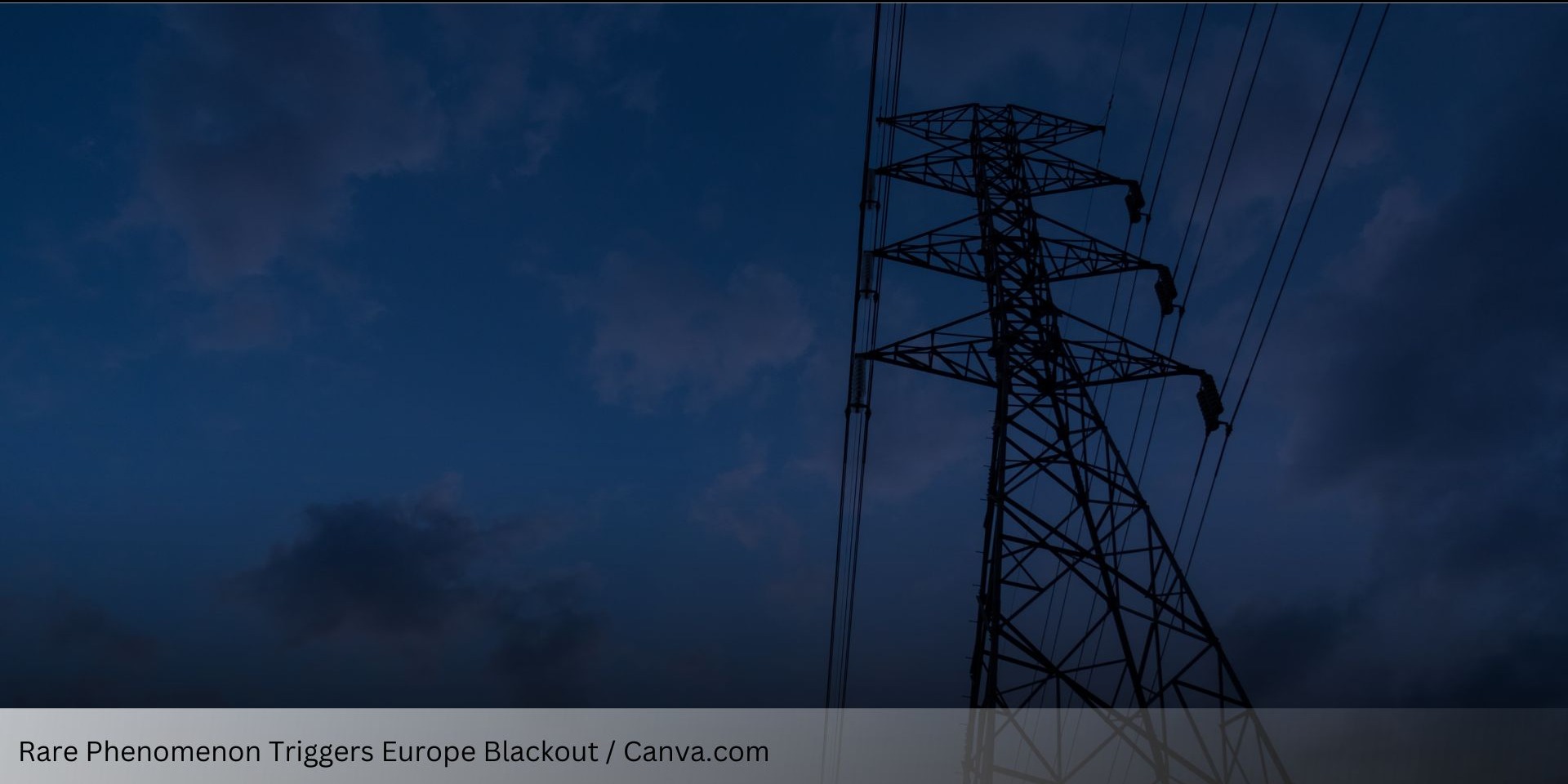 Rare Atmospheric Phenomenon Suspected to Cause Massive Power Outage in Europe
