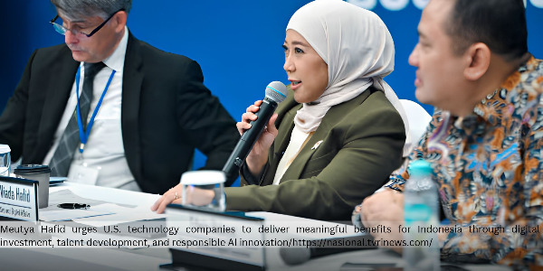 Minister Meutya Hafid Calls for U.S. Digital Investments to Deliver Tangible Benefits for Indonesia