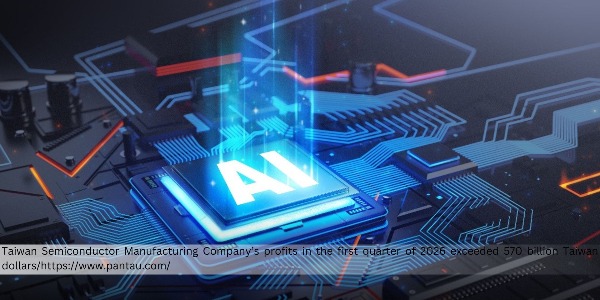 Surpassed Analysts’ Estimates, TSMC’s Q1 2026 Profits are at 572.5 Billion Taiwan Dollars