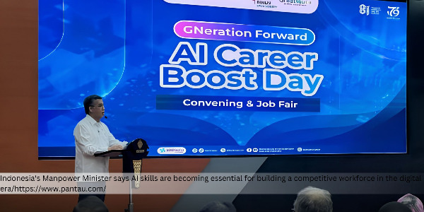 Indonesia's Manpower Minister Says AI Skills Are Key to Strengthening Workforce Competitiveness in the Digital Era 