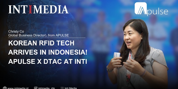 Christy Co - APULSE Korea: Bringing Next-Gen RFID to Indonesia!