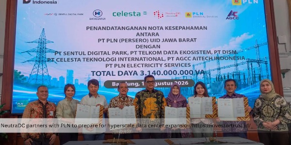 NeutraDC Partners with PLN to Strengthen Hyperscale Data Center Infrastructure in Cikarang