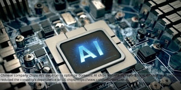 Zhipu AI Reduced Its Dependency on US Chips After Optimizing Domestic Chips