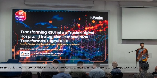 BSSN Encourages Hospitals to Strengthen Cybersecurity in the Era of Digital Transformation