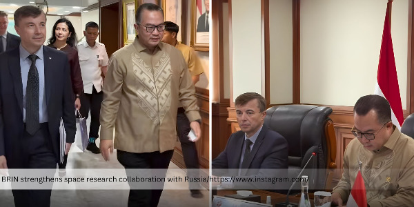 BRIN Strengthens Space Research and Innovation Cooperation with Russia