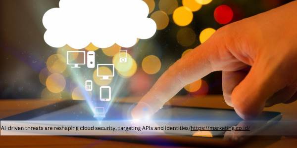 AI Reshapes Threat Landscape, Creating New and Complex Cloud Security Risks