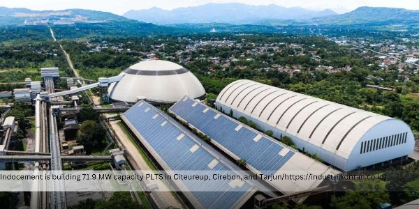 Indocement Builds Solar Power Plant with a Total Capacity of 71.9 MW