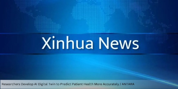 Researchers Develop AI Digital Twin to Predict Patient Health More Accurately