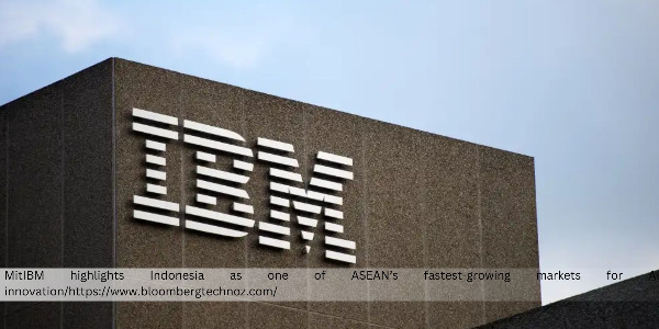 IBM Highlights Indonesia as ASEAN’s Biggest Opportunity for AI Growth