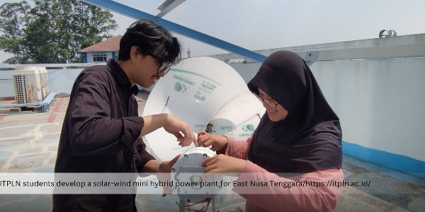 ITPLN Students Developed a Mini Hybrid Power Plant that Combines Solar and Wind Energy